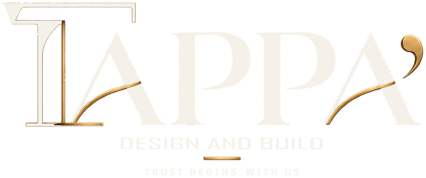 TAPPA Design and Build — Trust Begins With Us